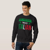 St Patrick: Italienische Flagge Sweatshirt (Vorne ganz)