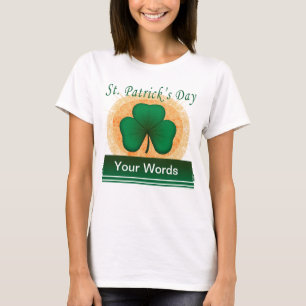 St Patrick Kleeblatt Ihre Wörter T-Shirt