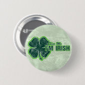 St Patrick ` küssen mich' KleeblattGrunge Button (Vorne & Hinten)