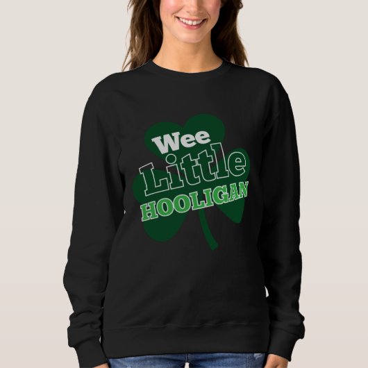St Patrick s Day Irisch Kleiner Hooligan Shamro Sweatshirt (Vorderseite)