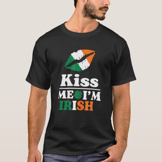 St Patrick S Kiss Me I M Irish Funny Saint Patrick T-Shirt (Vorderseite)