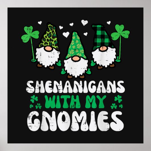 St Patrick Schelmereien mit Gnomies Gnome Poster (Vorne)