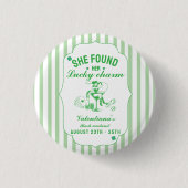 St patrick she found her lcuky charm bachelorette  button (Vorderseite)