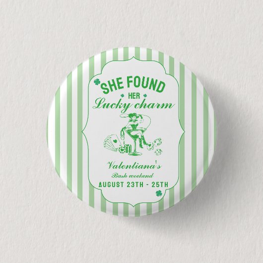 St. Patrick sie fand ihren glücklichen Charme Jung Button (Vorderseite)