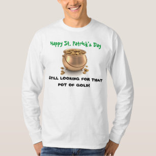 ST PATRICK TAG, TOPF des GOLDShirts T-Shirt