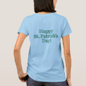 St Patrick Tagesfront/hinteres T-Shirt (Rückseite)