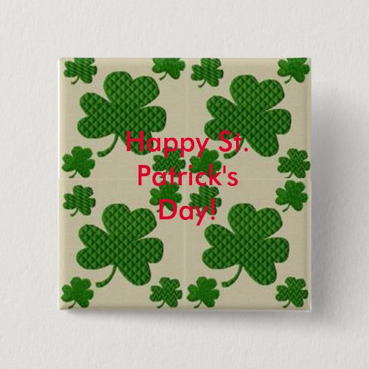 St Patrick Tagesknopf Button (Vorderseite)