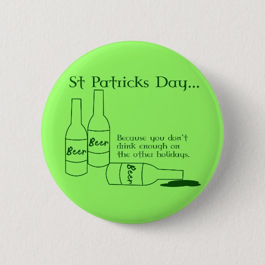 St Patrick Tagestrinkender Knopf Button (Vorderseite)