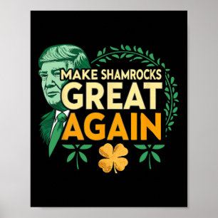 St. Patrick Trump Irisch Amerikanisch- Mach Shamro Poster