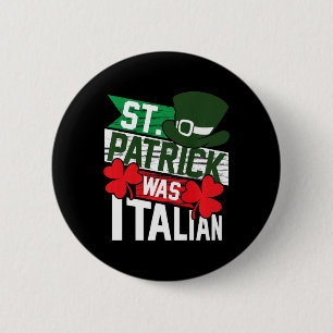 St. Patrick war der italienische Fun St. Patrick's Button