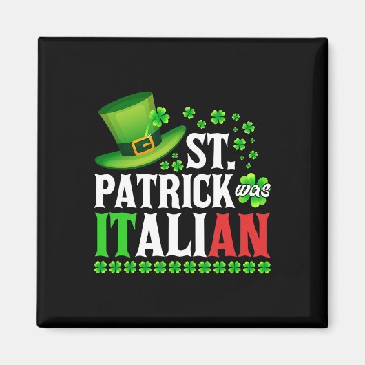 St Patrick war der italienische St Patrick's Day H Magnet (Vorne)