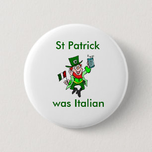 St Patrick war italienisch Button