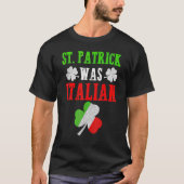 St. Patrick war italienischer St. Patrick's Day Fu T-Shirt (Vorderseite)
