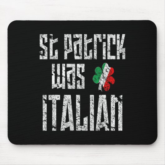 St. Patrick war italienischer St. Patricks Day in Mousepad (Vorne)