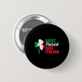 St. Patrick war italienisches Kleeblatt in der Näh Button (Vorne & Hinten)