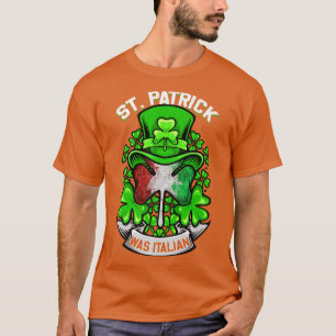 St Patrick war italienisches Kleeblatt Leprechaun  T-Shirt