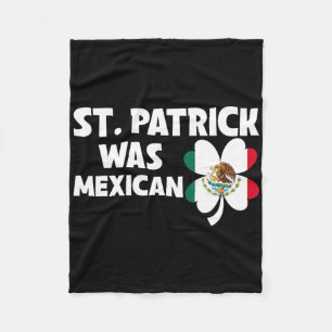 St. Patrick war mexikanische Flagge patriotisch St Fleecedecke