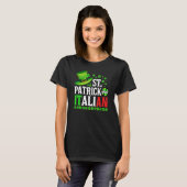 St Patrick Was Italian St Patrick's Day Hat Clover T-Shirt (Vorne ganz)