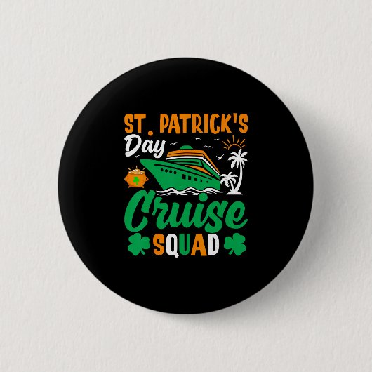 St. Patricks Cruise Squad Lustiges Design Button (Vorderseite)