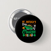 St. Patricks Cruise Squad Lustiges Design Button (Vorne & Hinten)