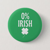St Patrick's Day 0% irisch Button (Vorderseite)