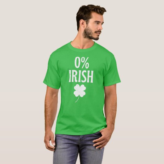St Patrick's Day 0% irisch T-Shirt (Vorne ganz)