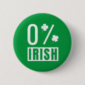 St Patrick's Day 0% Irish Vierblättriges Kleeblatt Button (Vorderseite)