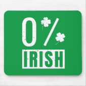 St Patrick's Day 0% Irish Vierblättriges Kleeblatt Mousepad (Vorne)