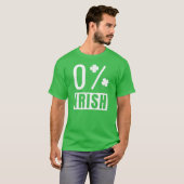 St Patrick's Day 0% Irish Vierblättriges Kleeblatt T-Shirt (Vorne ganz)