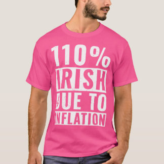 St Patricks Day 110 Irish Roots Irland Funny Iris T-Shirt