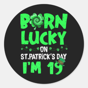 St Patricks Day 19. Geburtstag Boy Girl 19 Years O Runder Aufkleber