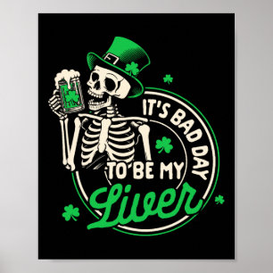 St. Patricks Day Biertrinken Es Ist Ein Toller Tag Poster