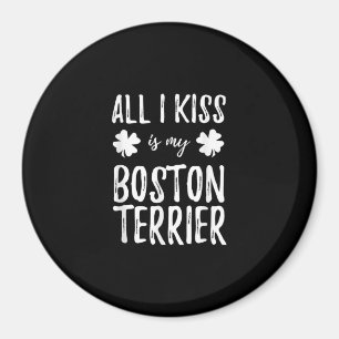 St Patricks Day Boston Terrier Dog Mom Funny Irish Magnet