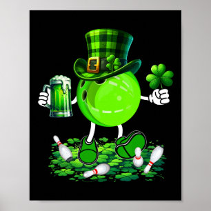 St. Patrick's Day Bowling Drinking Beer Lover Play Poster