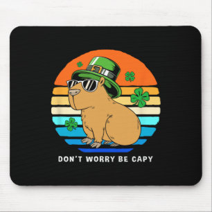 St Patricks Day Capybyra Dont Worry Be Capy 1 Mousepad