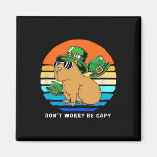 St Patricks Day Capybyra Dont Worry Be Capy Magnet