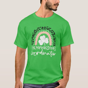 St Patricks Day Coordinator Leopard Teacher Shenan T-Shirt