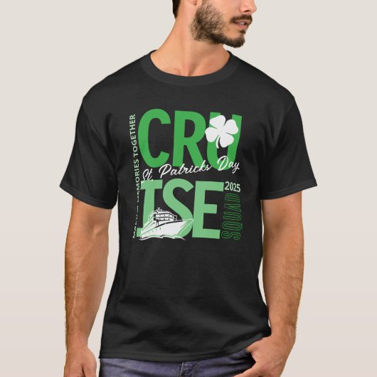 St. Patricks Day Cruise Squad Custom Year T-Shirt (Vorderseite)