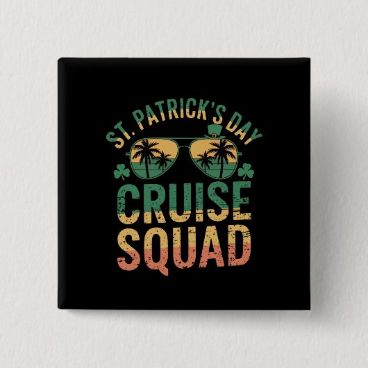 St Patrick's Day Cruise Squad Funny Family Matchin Button (Vorderseite)