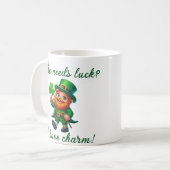 St. Patricks Day, der Glück braucht, ich habe Char Kaffeetasse (Vorderseite Links)