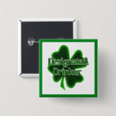 St. Patrick's Day Designated Drinker Button (Vorne & Hinten)