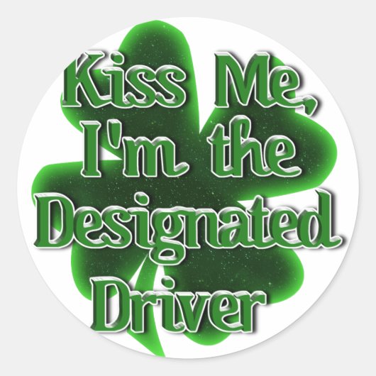 St. Patrick's Day Designated Driver Runder Aufkleber (Vorderseite)
