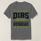 St Patricks Day Dibs Redhead Lucky Kleeblatt Irish T-Shirt (Design vorne)