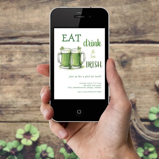 St. Patricks Day Eat Drink Be Irish Beer Party Einladung