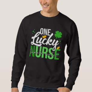 St. Patrick's Day Ergänzungskrankenschwester Ein G Sweatshirt