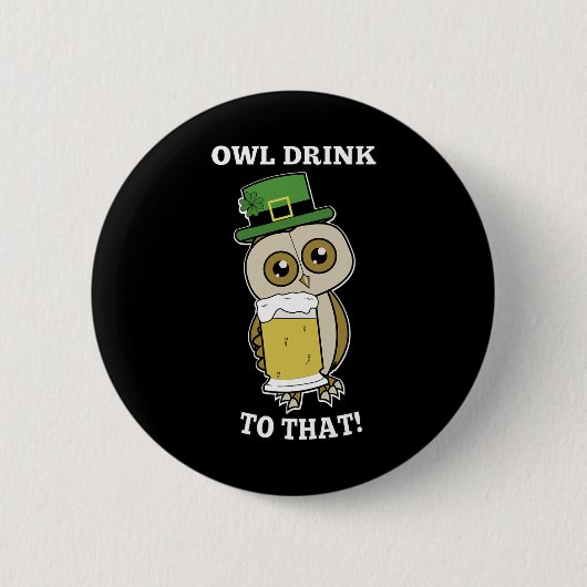 St. Patricks Day Eule Trinken Auf Den Lustigen Button (Vorderseite)