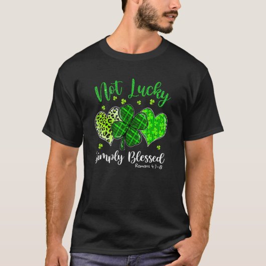 St Patricks Day Faith Christian Tee Not Lucky Simp (Vorderseite)