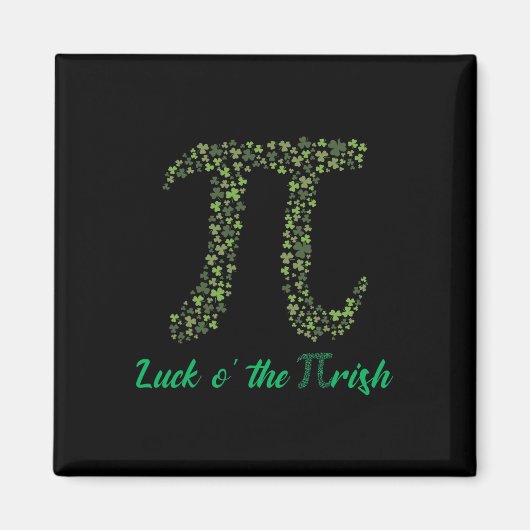 St Patricks Day Funny Pi Luck O' The Pi-rish Gesch Magnet (Vorne)
