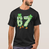 St Patrick's Day funny Six Seven  T-Shirt (Vorderseite)