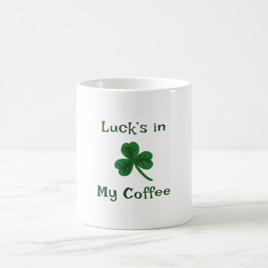 St. Patrick's Day, Funny Text Luck's in My Coffee Kaffeetasse (Mittel)